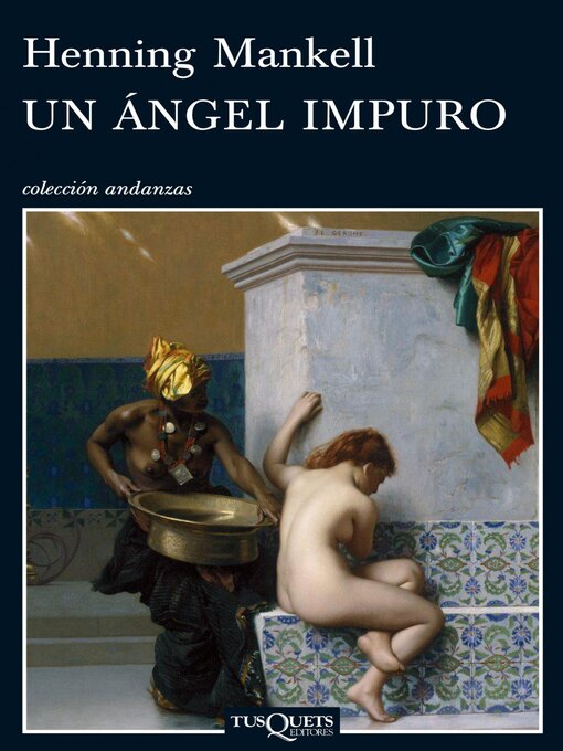 Title details for Un ángel impuro by Henning Mankell - Available